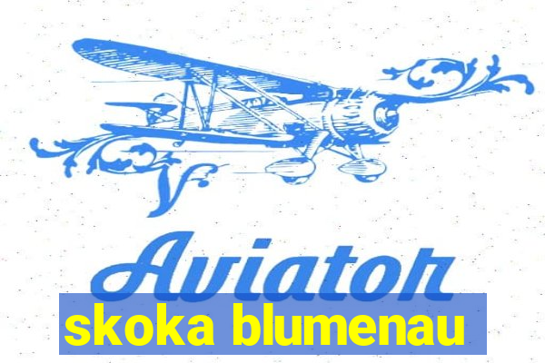 skoka blumenau